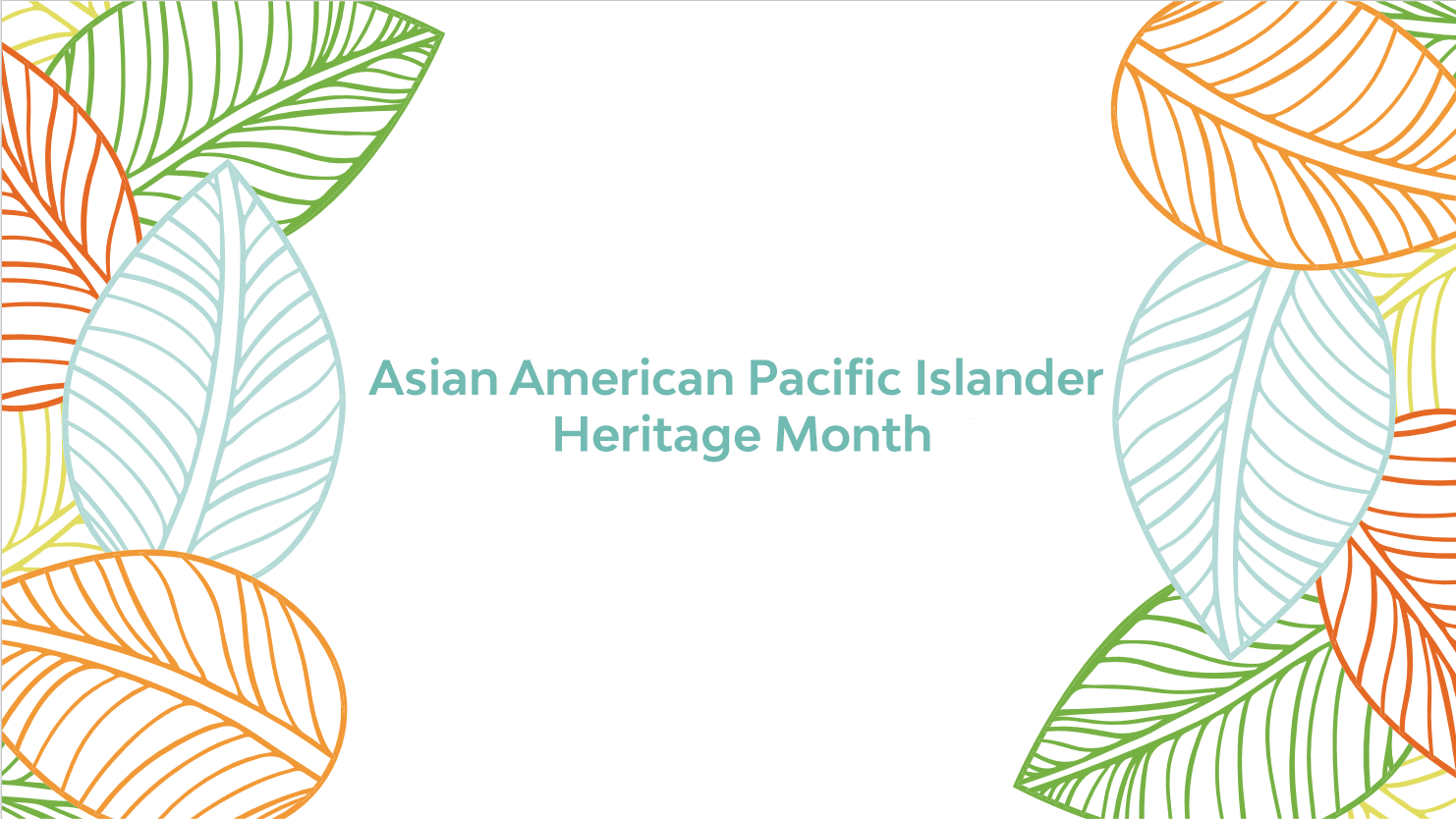 Supporting Our Communities During AAPI Heritage Month